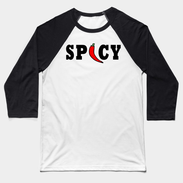 Spicy Baseball T-Shirt by raeex